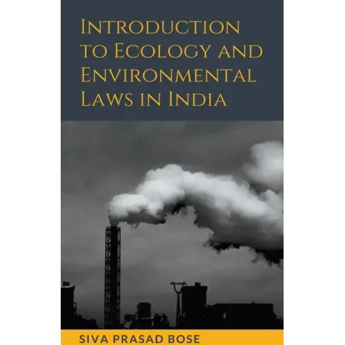 Introduction to Ecology and Environmental Laws in India