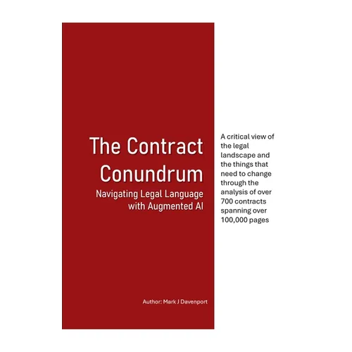 The Contract Conundrum Navigating Legal Language with Augmented AI - Paperback