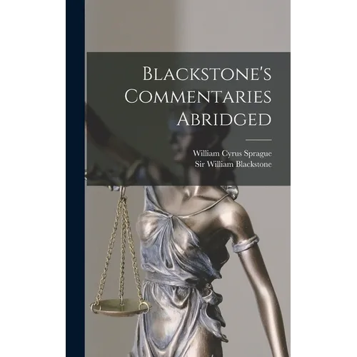 Blackstone's Commentaries Abridged