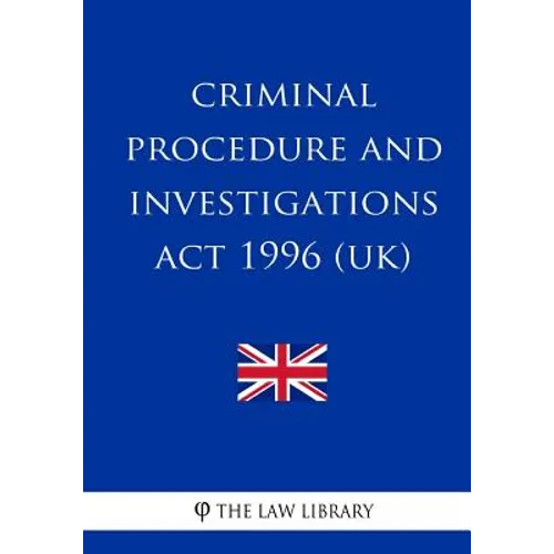 Criminal Procedure and Investigations Act 1996