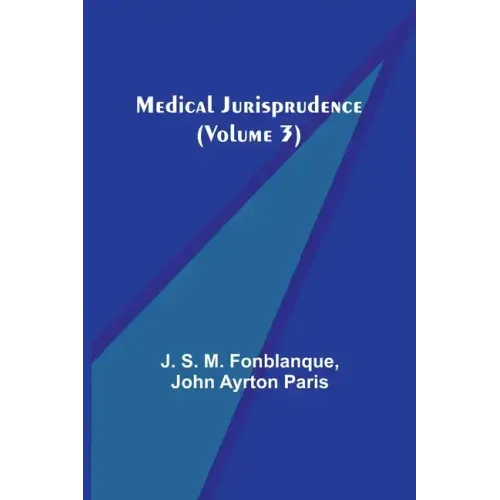 Medical Jurisprudence (Volume 3)