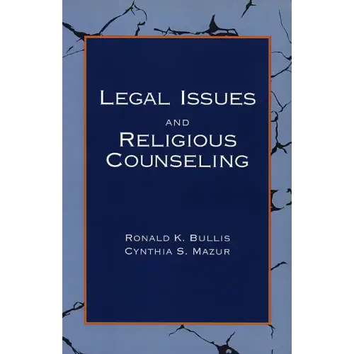 Legal Issues and Religious Counseling