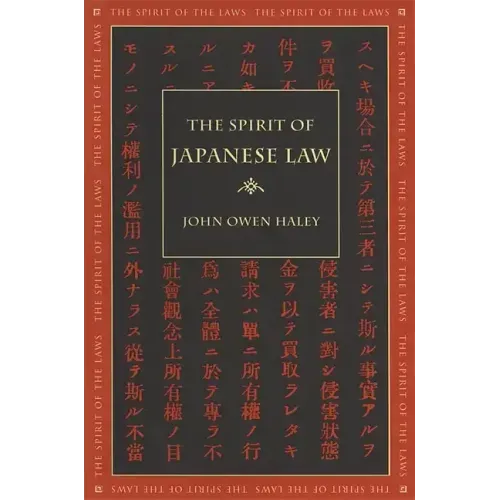 The Spirit of Japanese Law