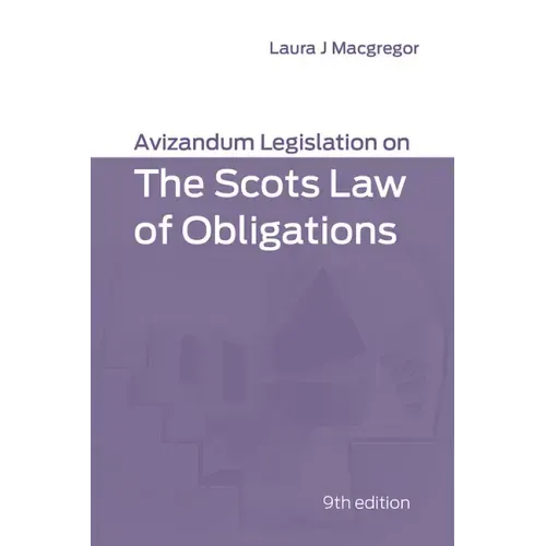 Avizandum Legislation on the Scots Law of Obligations