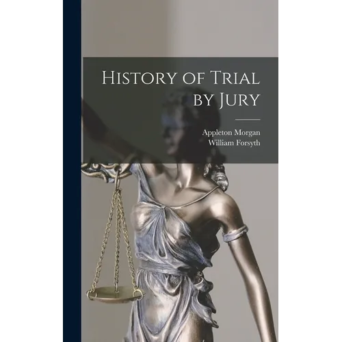 History of Trial by Jury
