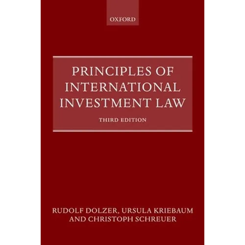 Principles of International Investment Law
