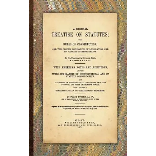 A General Treatise on Statutes