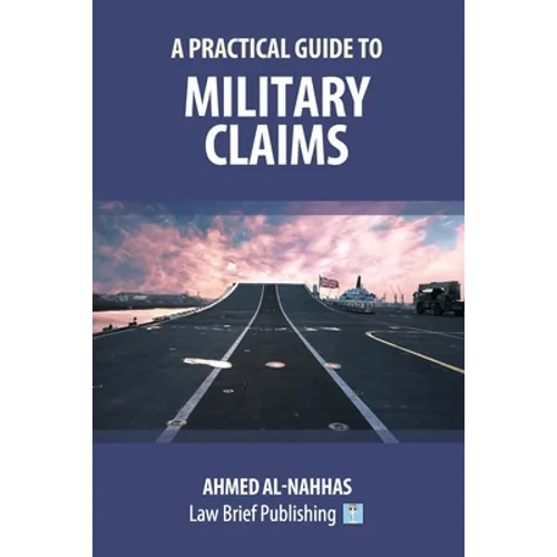 A Practical Guide to Military Claims
