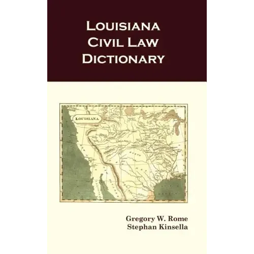 Louisiana Civil Law Dictionary