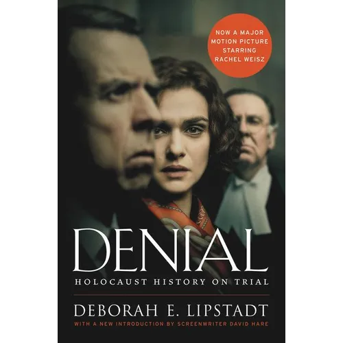 Denial: Holocaust History on Trial