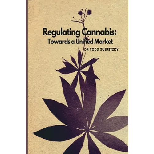 Regulating Cannabis