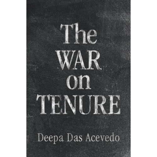 The War on Tenure