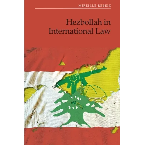 Hezbollah in International Law
