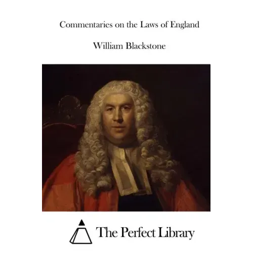 Commentaries on the Laws of England