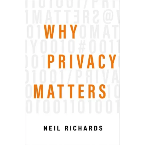 Why Privacy Matters