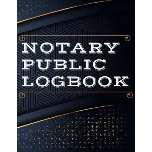 Notary Public Log Book: Notary Book To Log Notorial Record Acts By A Public Notary Vol-2