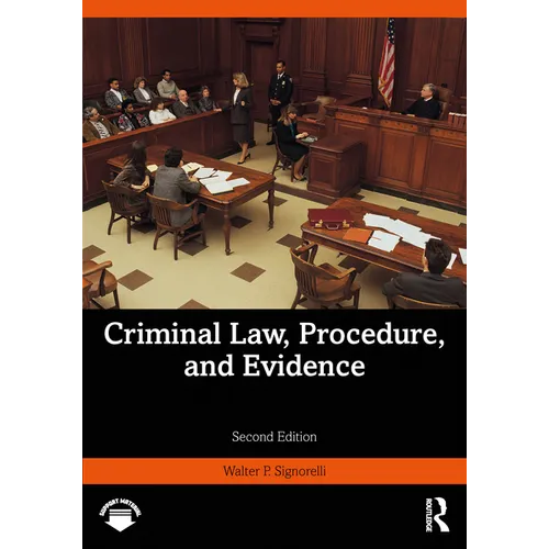 Criminal Law, Procedure, and Evidence