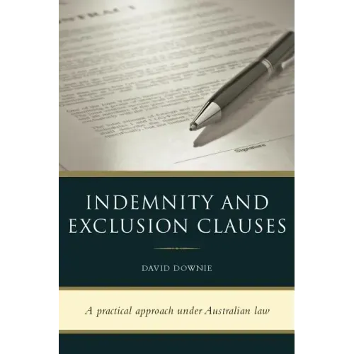 Indemnity and Exclusion Clauses
