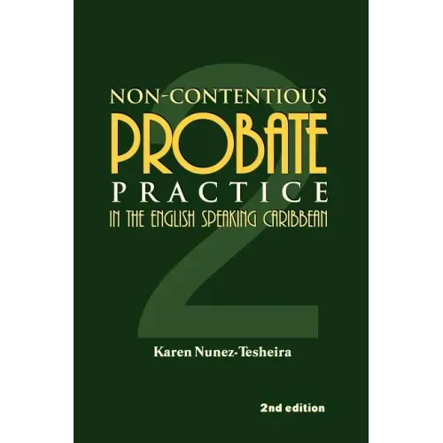 Non-Contentious Probate Practice in the English Speaking Caribbean (2)