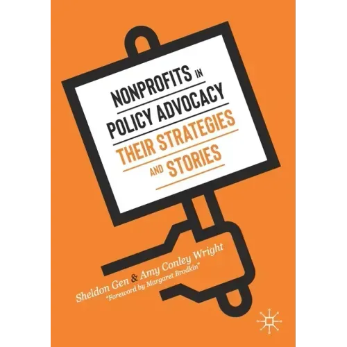 Nonprofits in Policy Advocacy: Their Strategies and Stories