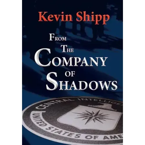 From the Company of Shadows