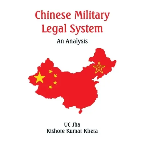 Chinese Military Legal System: An Analysis