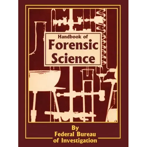 Handbook of Forensic Science