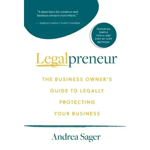 Legalpreneur: The Business Owner's Guide To Legally Protecting Your Business