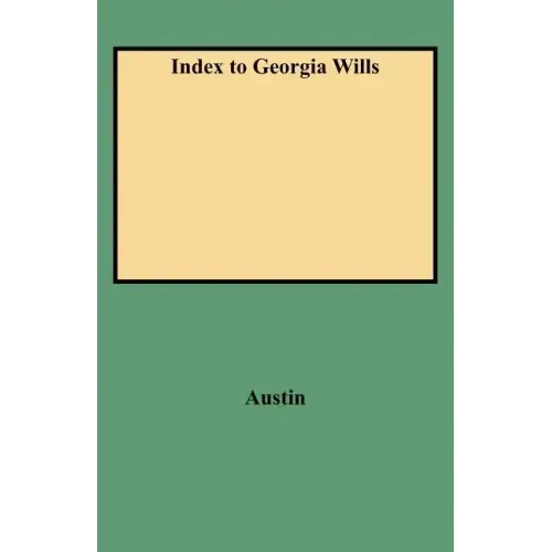 Index to Georgia Wills