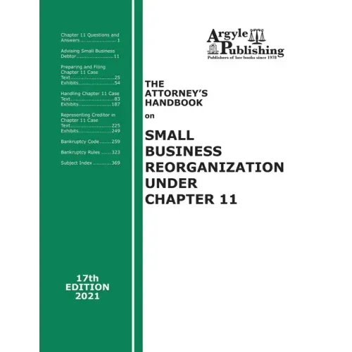 The Attorney's Handbook on Small Business Reorganization Under Chapter 11