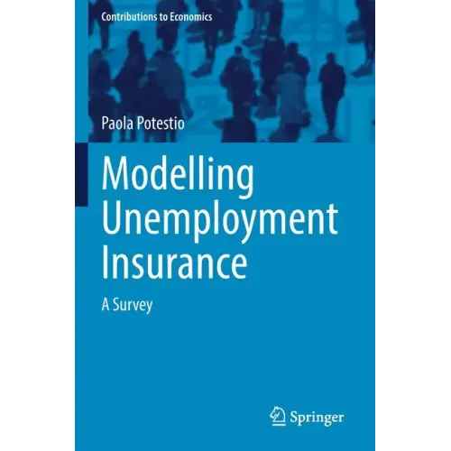 Modelling Unemployment Insurance: A Survey