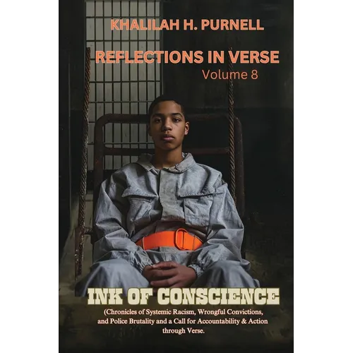 Reflections in Verse, Volume 8: Ink of Conscience