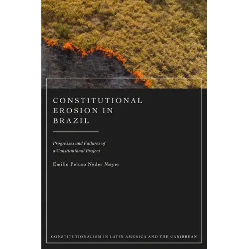 Constitutional Erosion in Brazil