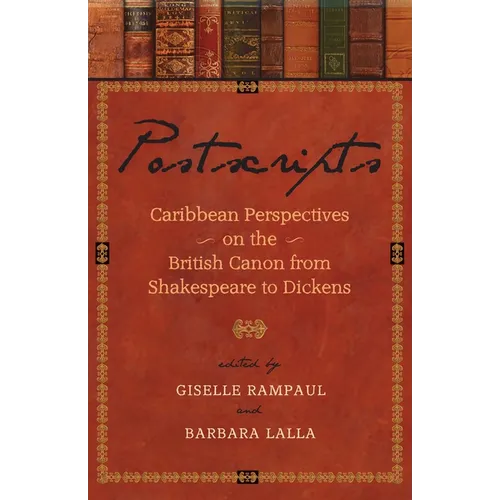 Postscripts: Caribbean Perspectives on the British Canon from Shakespeare to Dickens - Paperback