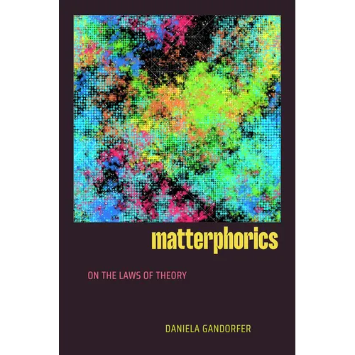 Matterphorics: On the Laws of Theory