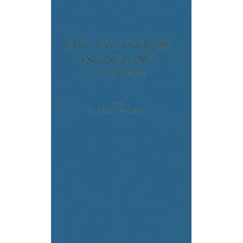 Law and Opinion in England in the Twentieth Century