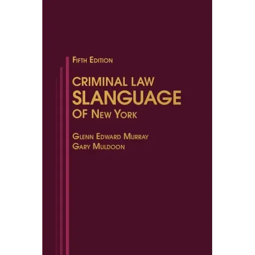 Criminal Law Slanguage of New York