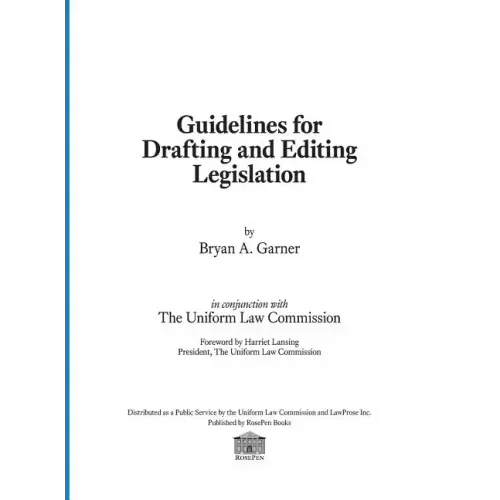 Guidelines for Drafting and Editing Legislation