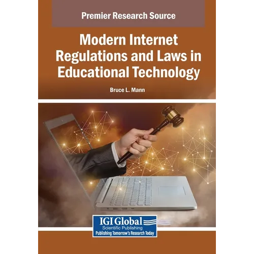 Modern Internet Regulations and Laws in Educational Technology