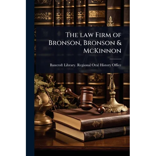 The law Firm of Bronson, Bronson & McKinnon