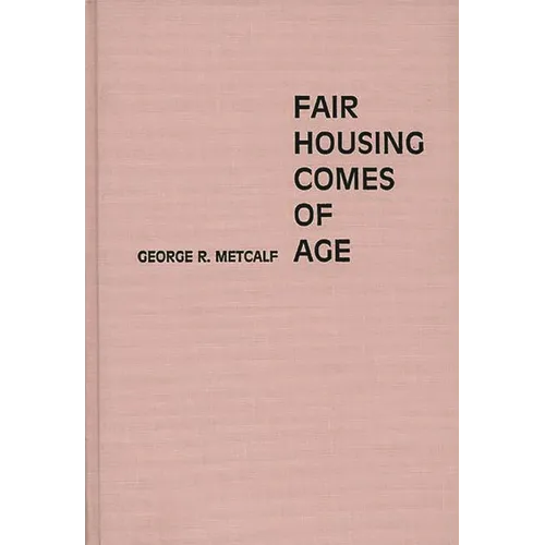 Fair Housing Comes of Age