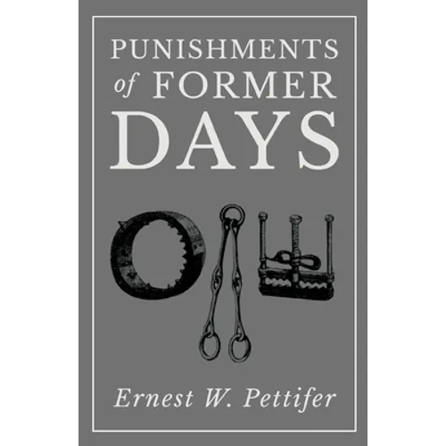 Punishments of Former Days