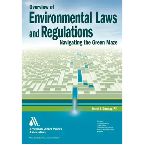 Overview of Environmental Laws and Regulations: Navigating the Green Maze