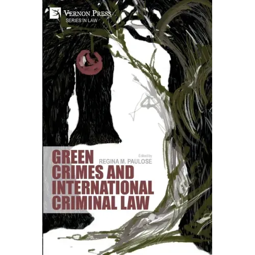 Green Crimes and International Criminal Law