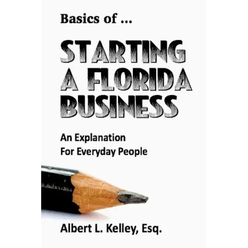 Basics of ... Starting a Florida Business