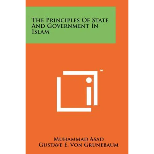 The Principles of State and Government in Islam