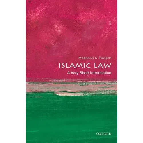 Islamic Law: A Very Short Introduction