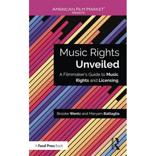 Music Rights Unveiled: A Filmmaker's Guide to Music Rights and Licensing
