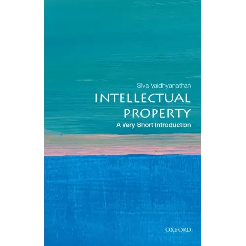 Intellectual Property: A Very Short Introduction