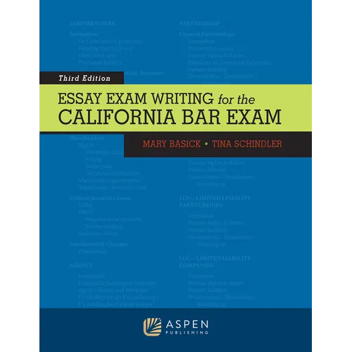 Essay Exam Writing for the California Bar Exam